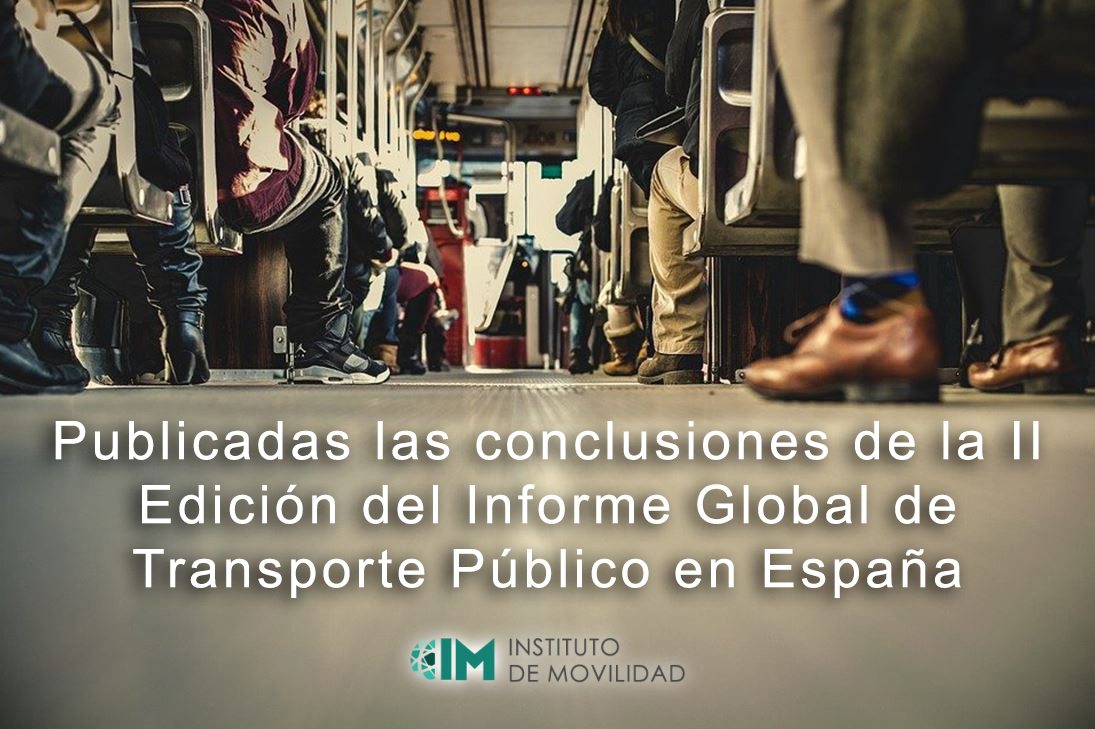 Publicadas las conclusiones de la II Edición del Informe Global de Transporte Público en España